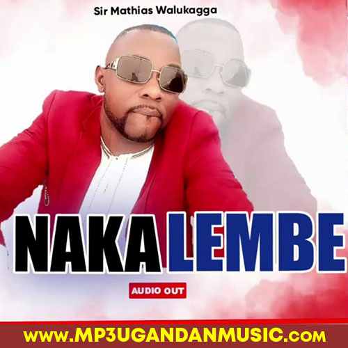 Nakalembe-Sir Mathias Walukagga