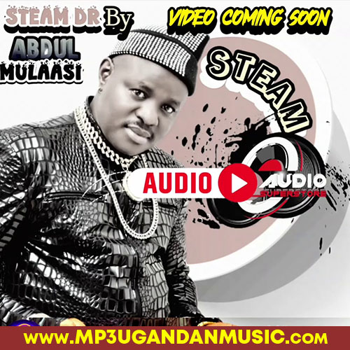 Steam Dr-Abdul Mulasi mp3ugandanmusic