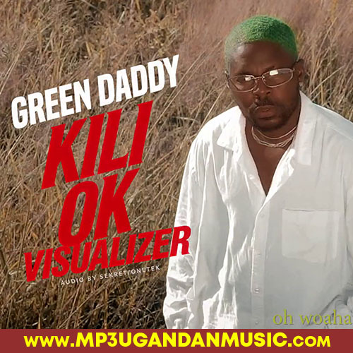 Kili Ok-Green Daddy