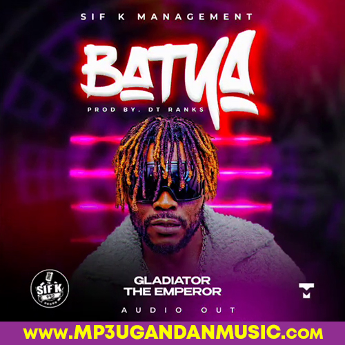 Batya-Gladiator the Emperor MP3UG Music