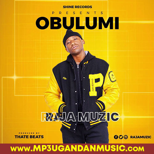 Obulumi - Raja Muzic MP3UG Music