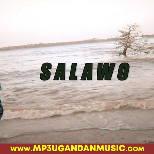 Salawo - Raja Muzic MP3UG Music