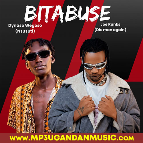 Bitabuse - Joe Runks (feat. Dynaso Wegoso)
