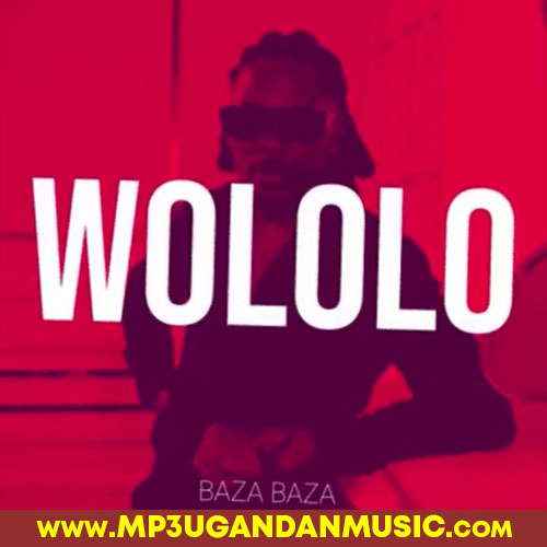 Wololo - Baza Baza MP3UG Music