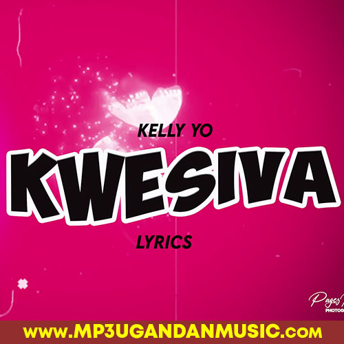 Kwesiva - Kelly Yó MP3UG Music