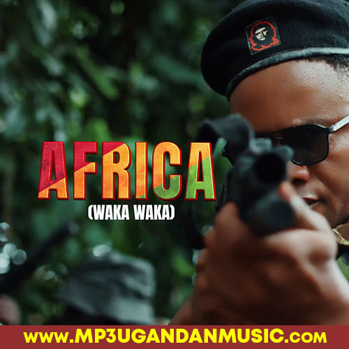 Africa (waka waka) - Mesach Semakula MP3UG Music