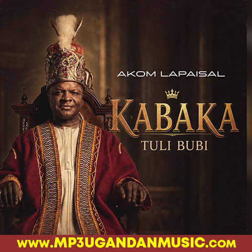 Tuli bubi - Akom Lapaisal MP3UG Music