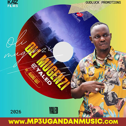 Oli Mugenzi -Yaled MP3UG Music