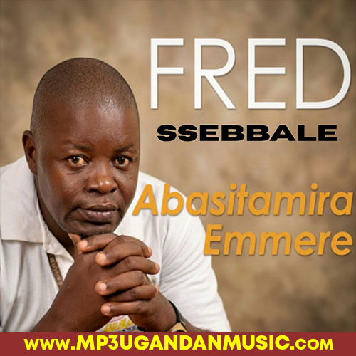 Bakasangwawo - Fred Sebbale MP3UG Music
