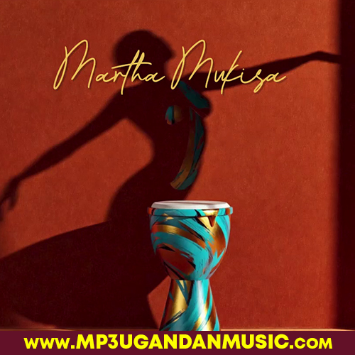Fembi - Martha Mukisa MP3UG Music