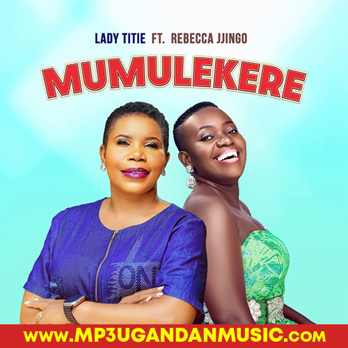 Olwalero - Lady Titie MP3UG Music