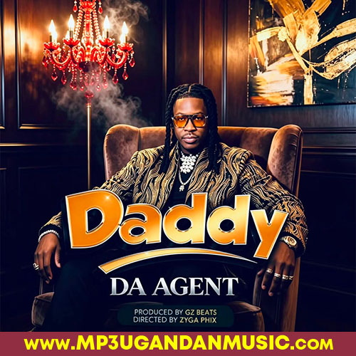 Daddy - Da Agent MP3UG Music