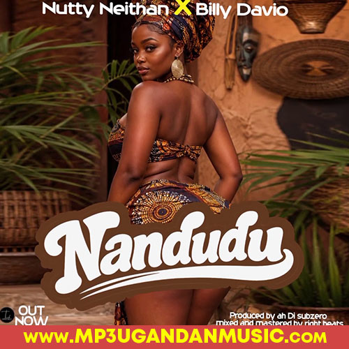 Nandudu - Nutty Neithan X Billy Davio