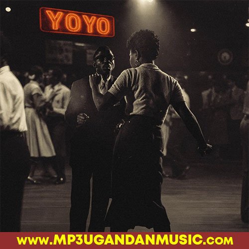 YoYo - Joshua Baraka MP3UG Music