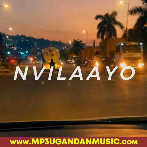 Nvilaayo - Ssozi Mo MP3UG Music