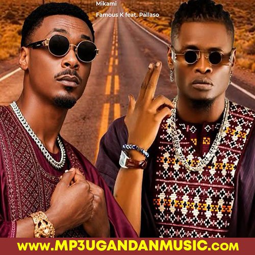 Mikami -Pallaso X Famous K