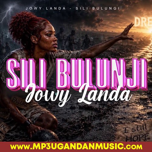 Sili Bulungi - Jowy Landa MP3UG Music