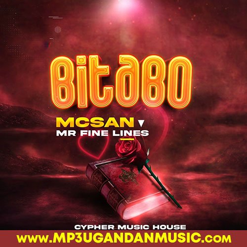 Bitabo - Mcsan Mr Finelines MP3UG Music