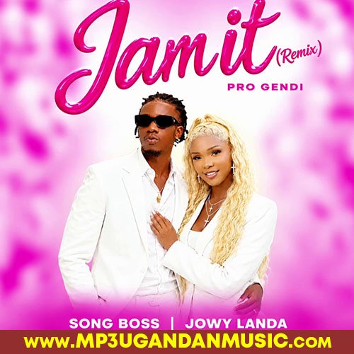 Jam It - Jowy Landa X Song Boss