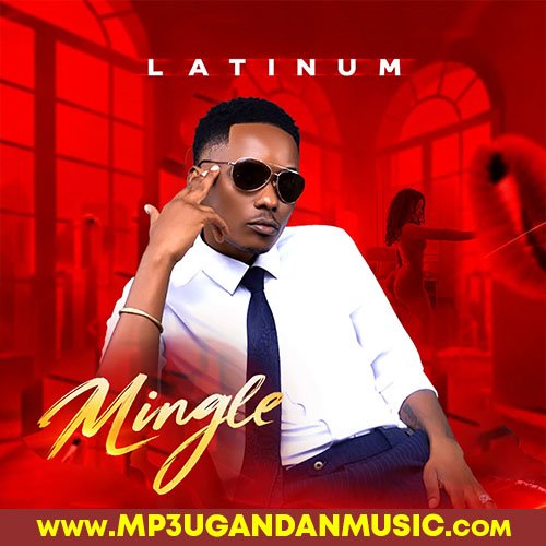 Mingle - Latinum MP3UG Music