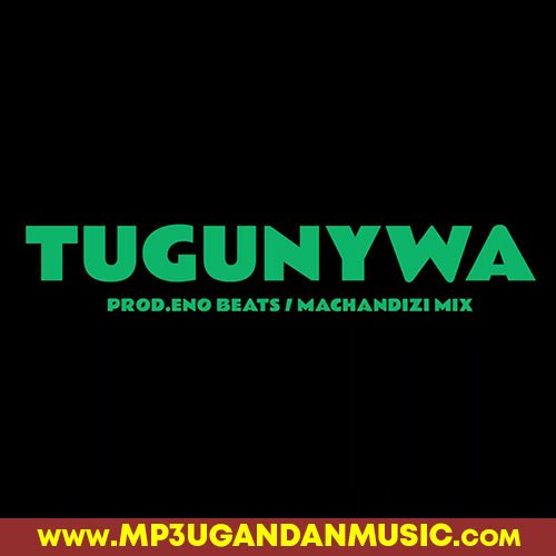 Tugunywa - Gravity Omutujju MP3UG Music